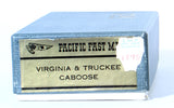 HO Brass Model Trains - Pacific Fast Mail PFM Virginia & Truckee Wooded Caboose - Unpainted